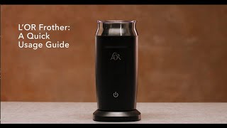 LOR Milk Frother A Quick Usage Guide [upl. by Adlev19]