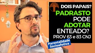 Parentalidade Socioafetiva  Provimento 63 e 83 CNJ na prática [upl. by Enneire361]