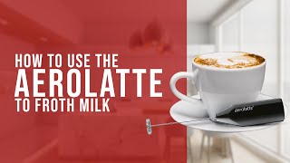 How To Use the AeroLatte To Froth Milk [upl. by Etteval]